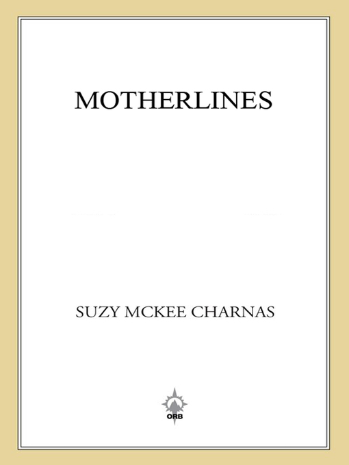 Title details for Motherlines by Suzy McKee Charnas - Wait list